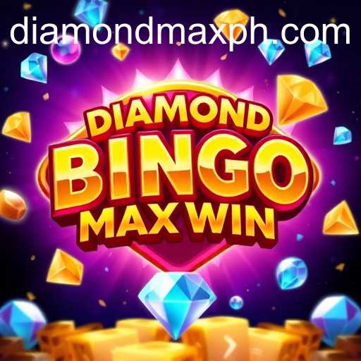 Explore the Thrill of Bingo Games with Diamond MaxWin