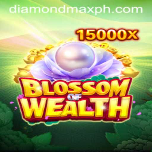 Exploring the Thrilling World of BlossomofWealth: Diamond MaxWin