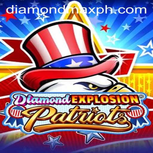 DiamondExplosionPatriots: The Thrilling Adventure of Diamond MaxWin