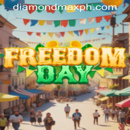 FreedomDay: The Ultimate Gaming Experience with Diamond MaxWin