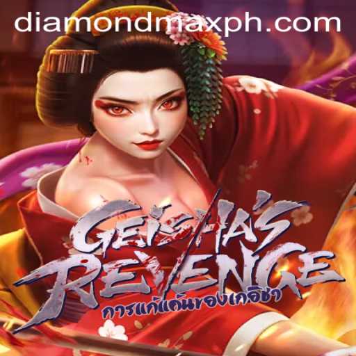 Explore the Thrills of GeishasRevenge with Diamond MaxWin