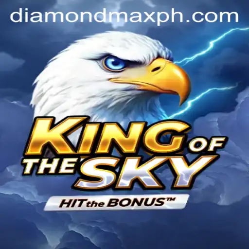 Diamond MaxWin | KingOfTheSky: Embrace the Challenge with Diamond MaxWin