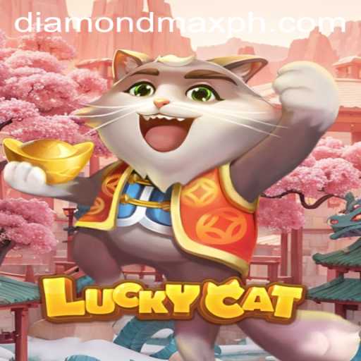 Exploring the Exciting World of LuckyCat and Diamond MaxWin