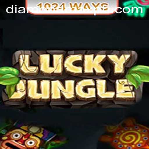 Discover the Thrill of LuckyJungle1024 with Diamond MaxWin