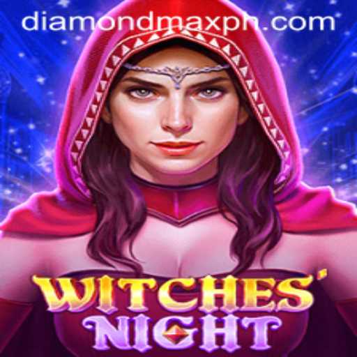 Discover the Enchantment of WitchesNight: Unveiling Diamond MaxWin